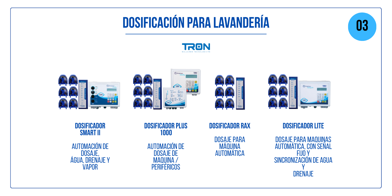 DOSIFICACION PARA LAVANDERIA TRON